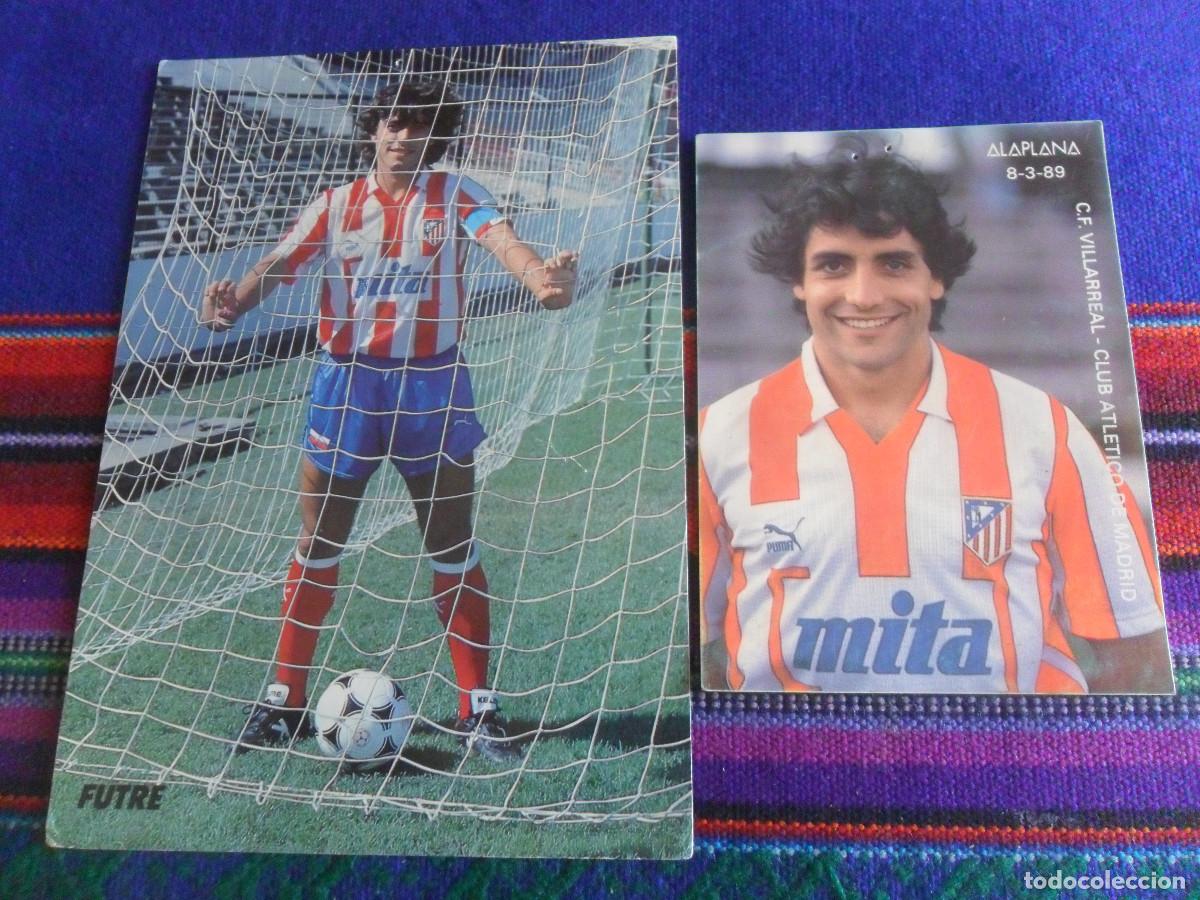 Coleccionismo deportivo: ATL&Eacute;TICO DE MADRID POSTAL FUTRE Y FOTO TOM&Aacute;S ALAPLANA 1989. REGALO ENTRADA FINAL COPA DEL REY 1991.