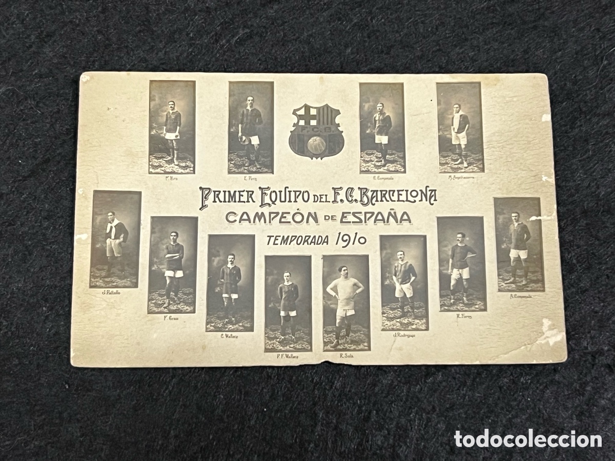 Coleccionismo deportivo: POSTAL FC BARCELONA PRIMER EQUIPO TEMPORADA 1910 CAMPEON DE ESPA&Ntilde;A FUTBOL BAR&Ccedil;A ANTIGUA.