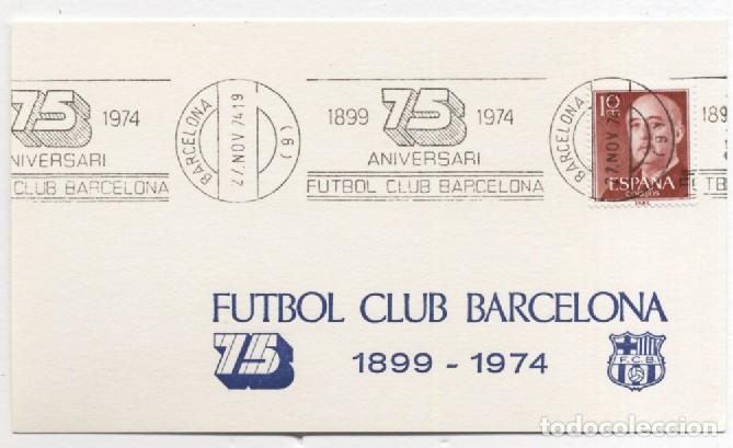 Coleccionismo deportivo: Tarjeta postal conmemorativa del 75&ordm; aniversario del F&uacute;tbol Club Barcelona, emitida en 1974