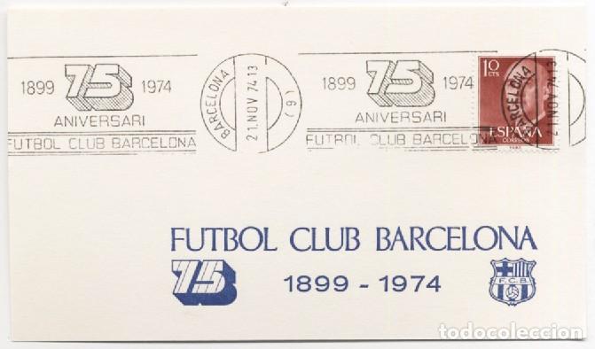 Coleccionismo deportivo: Tarjeta postal conmemorativa del 75&ordm; aniversario del F&uacute;tbol Club Barcelona, emitida en 1974