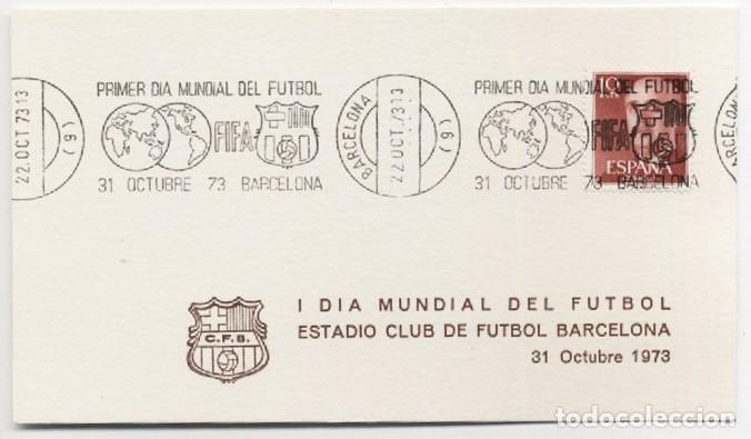 Coleccionismo deportivo: Tarjeta postal conmemorativa del I D&iacute;a Mundial del F&uacute;tbol Estadio club Futbol Barcelona 1973