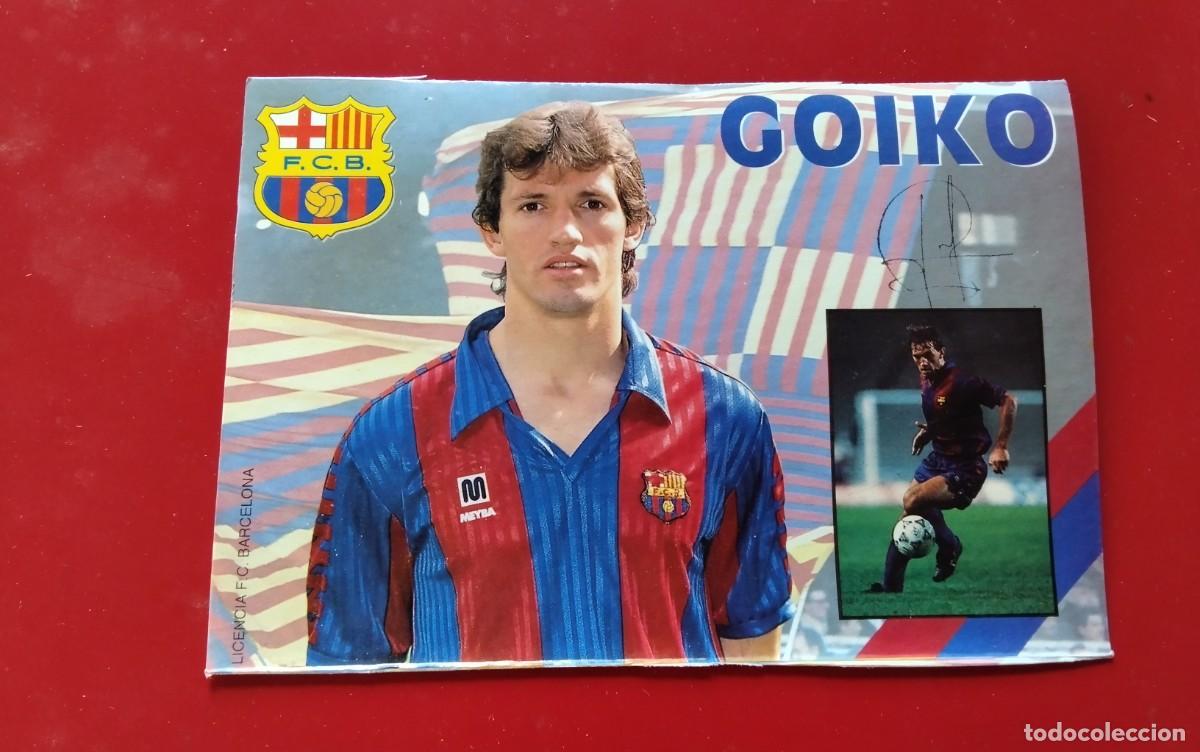 Coleccionismo deportivo: F.C. BARCELONA POSTAL DEL JUGADO GOIKO CON FIRMA IMPRESA TEMP 91/92