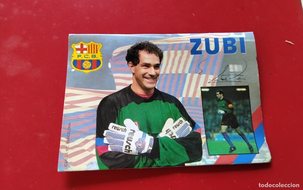 Coleccionismo deportivo: F.C. BARCELONA POSTAL DEL JUGADOR ZUBIZARRETA CON FIRMA IMPRESA TEMPORADA 91/92