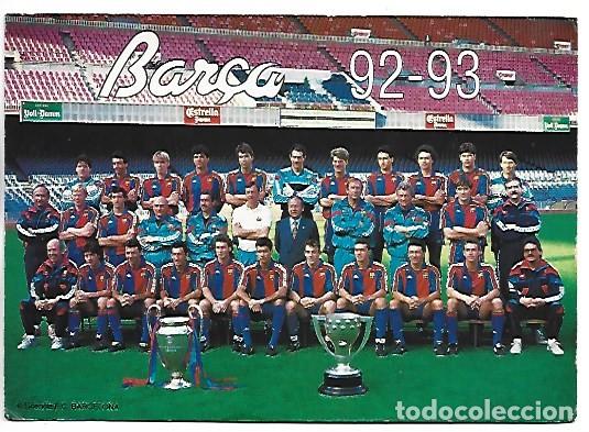 Coleccionismo deportivo: EQUIPO / TEAM FUTBOL CLUB BARCELONA TEMPORADA 92 - 93