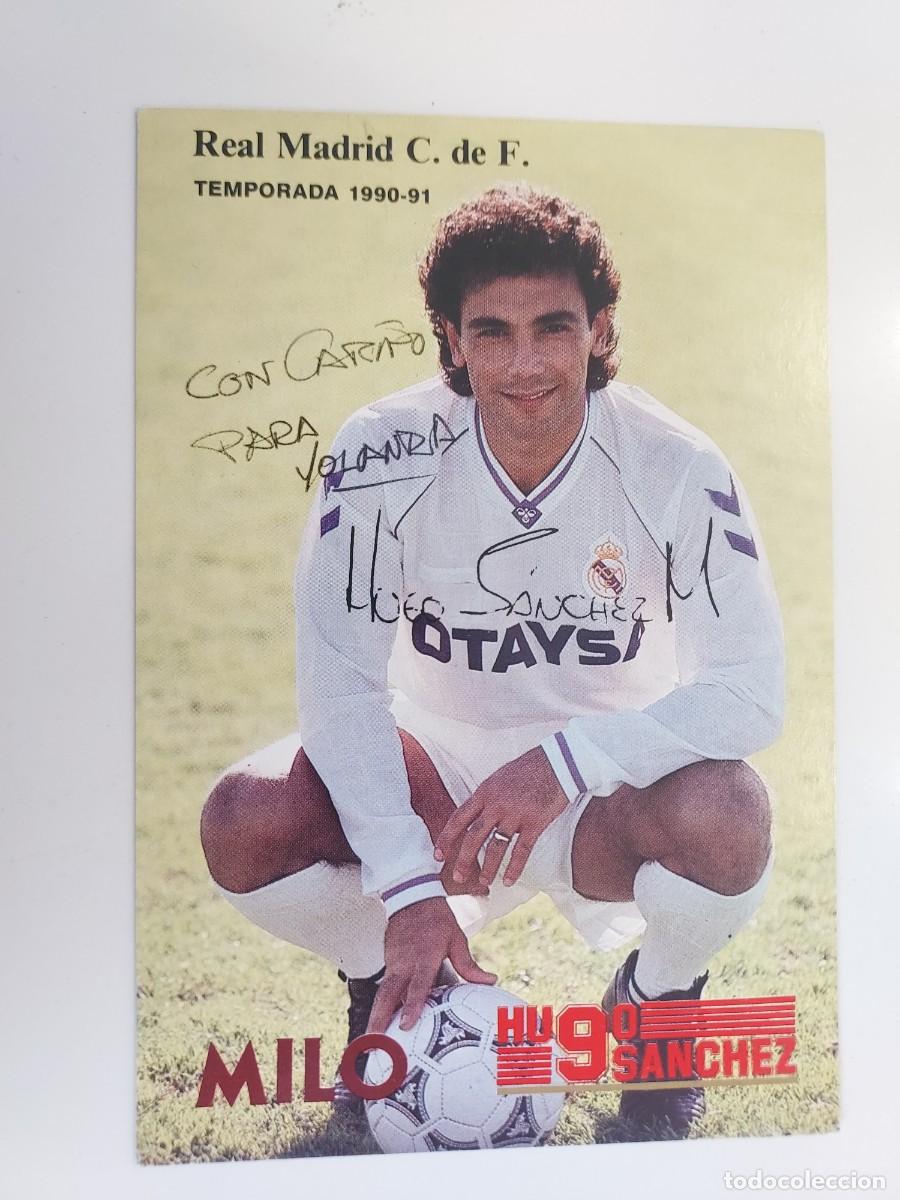 Coleccionismo deportivo: TARJETA TIPO POSTAL 10X15 CM FIRMADA POR HUGO SANCHEZ REAL MADRID FUTBOL 1980-81. AUTOGRAFO