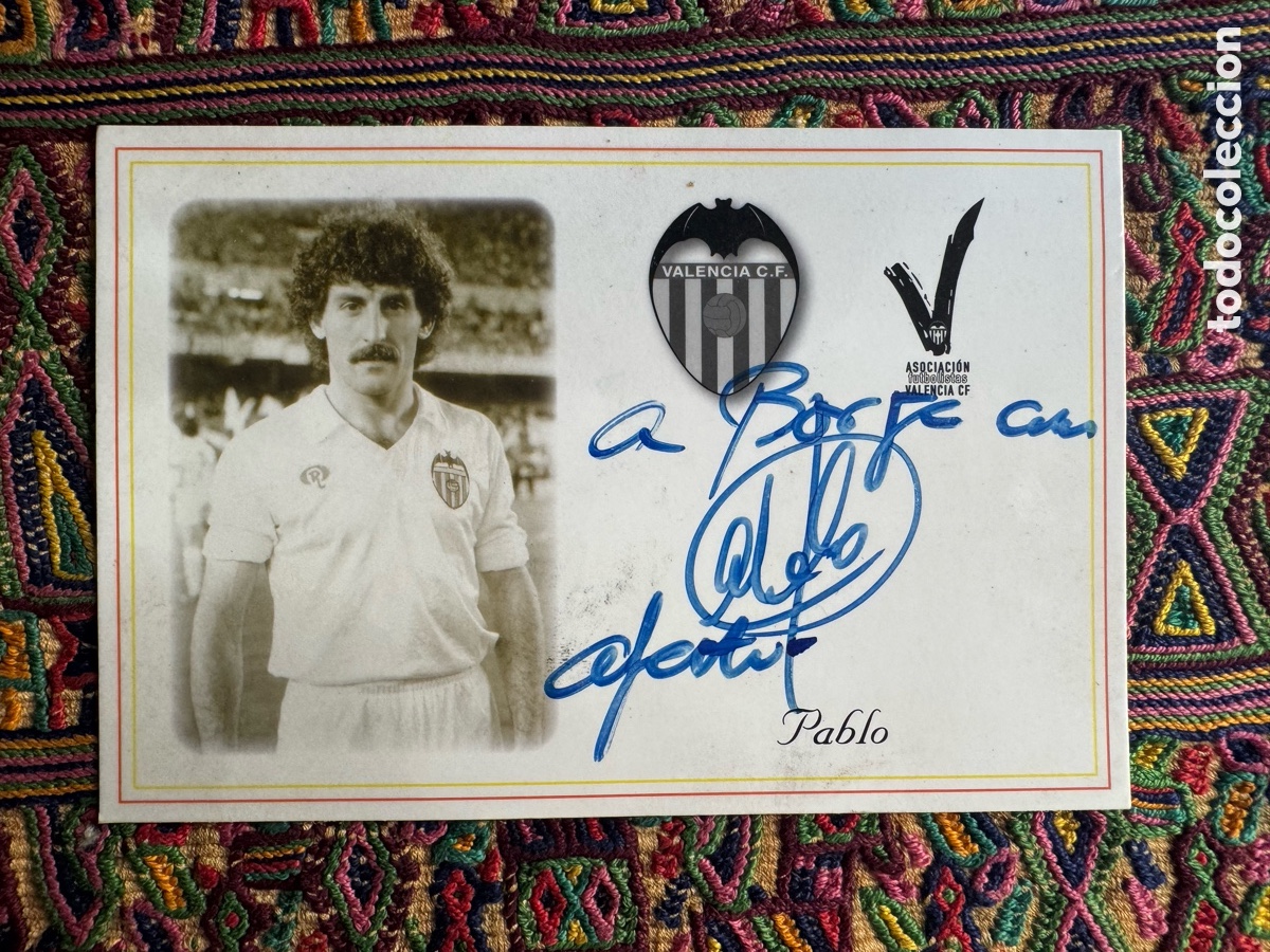 Coleccionismo deportivo: Postal Valencia CF Pablo Rodr&iacute;guez Flores firmada