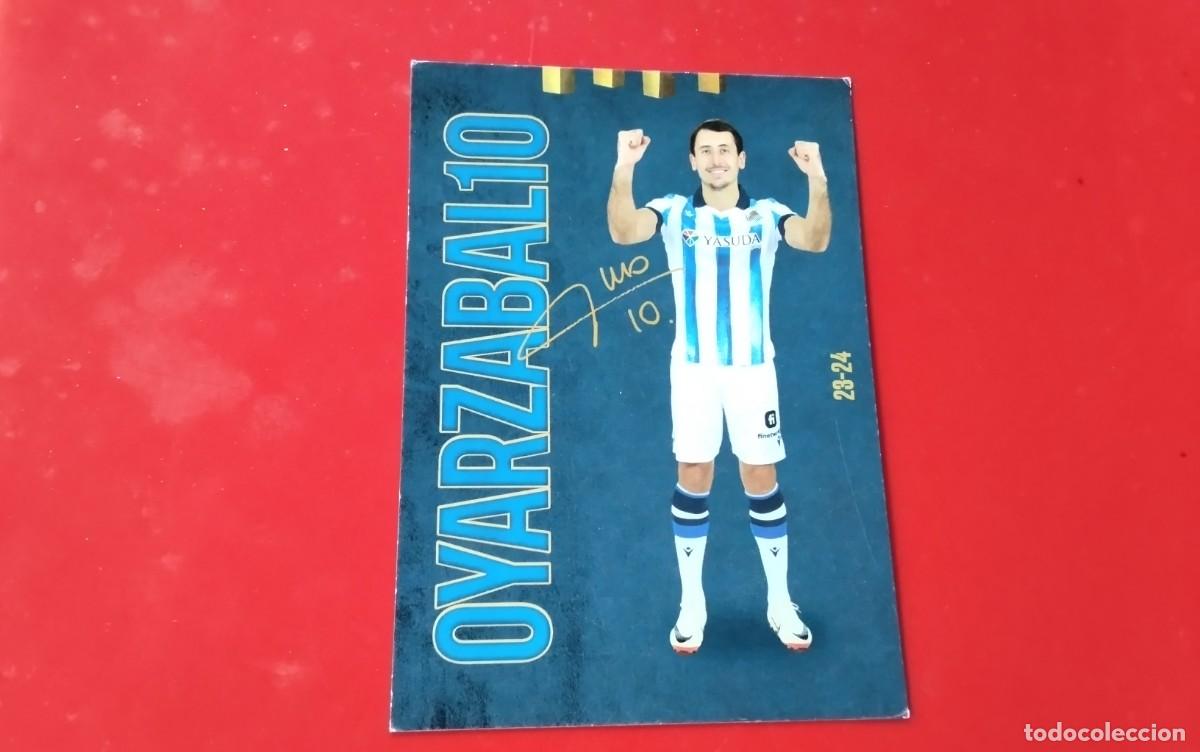 Coleccionismo deportivo: REAL SOCIEDAD , TARJETA FICHA DEL JUGADOR JUGADOR OYARZABAL N&ordm; 10 , CON FIRMA IMPRESA MEDIDAS 14X10