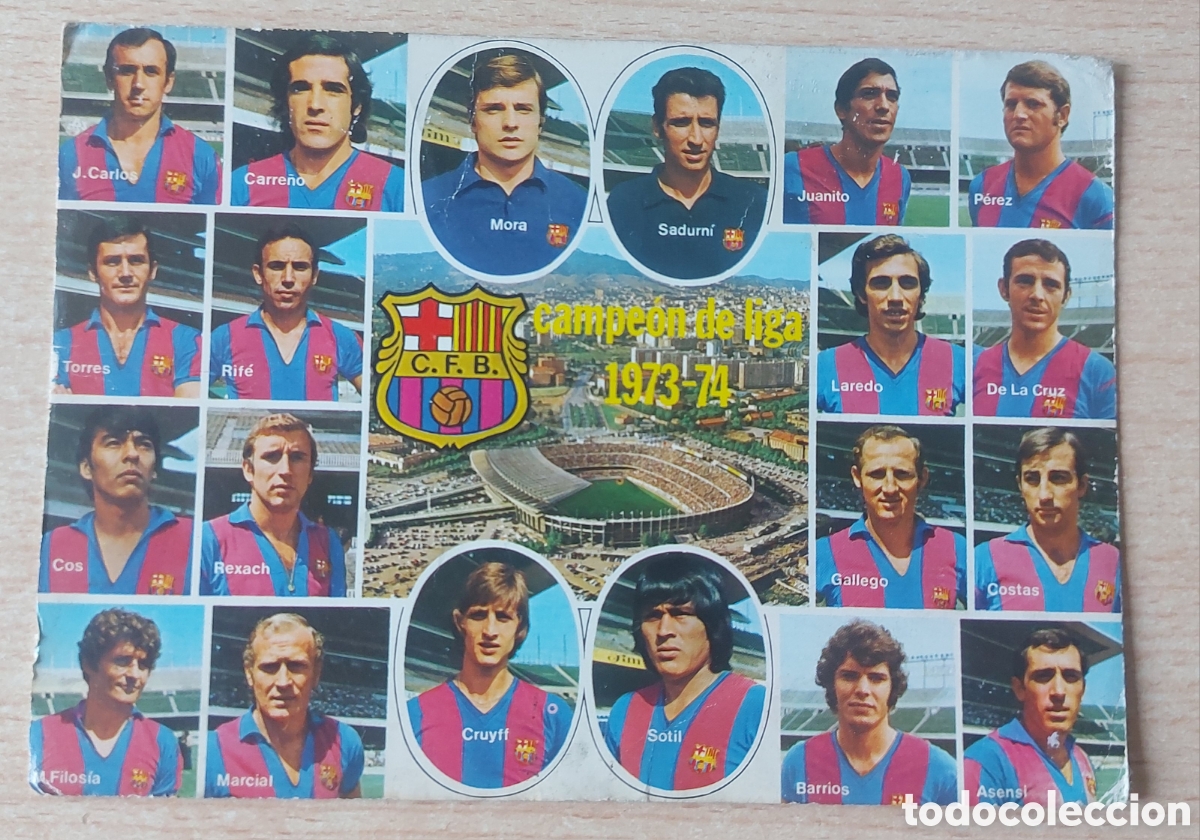 Coleccionismo deportivo: POSTAL FC BARCELONA CAMPEON LIGA 1973-1974 73-74 JOHAN CRUYFF BAR&Ccedil;A FUTBOL