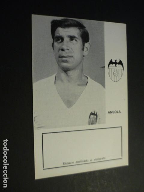 Collectionnisme sportif: ANSOLA JUGADOR VALENCIA CLUB DE FUTBOL TARJETA CON BIOGRAFIA PARA AUTOGRAFO