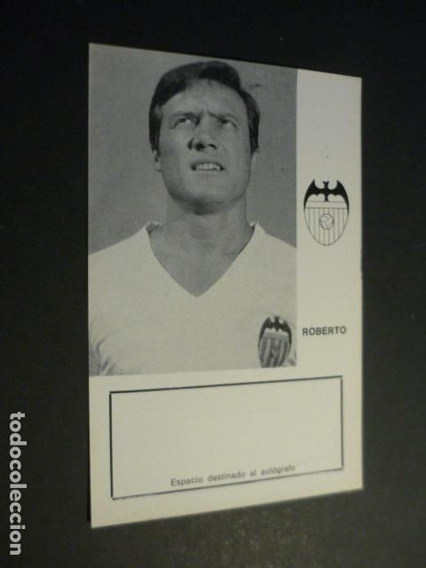 Coleccionismo deportivo: ROBERTO JUGADOR VALENCIA CLUB DE FUTBOL TARJETA CON BIOGRAFIA PARA AUTOGRAFO