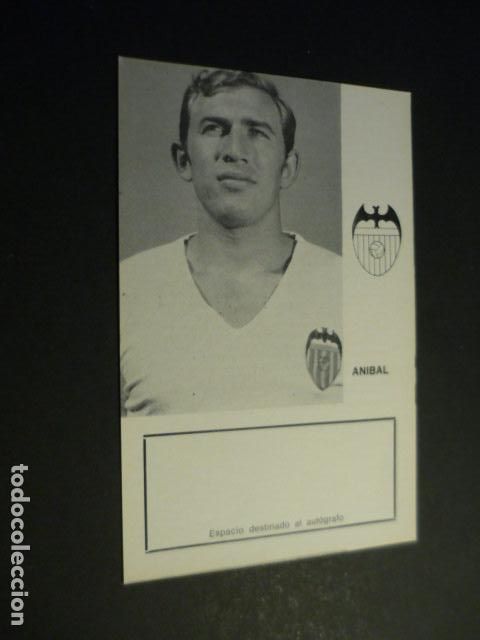 Coleccionismo deportivo: ANIBAL JUGADOR VALENCIA CLUB DE FUTBOL TARJETA CON BIOGRAFIA PARA AUTOGRAFO
