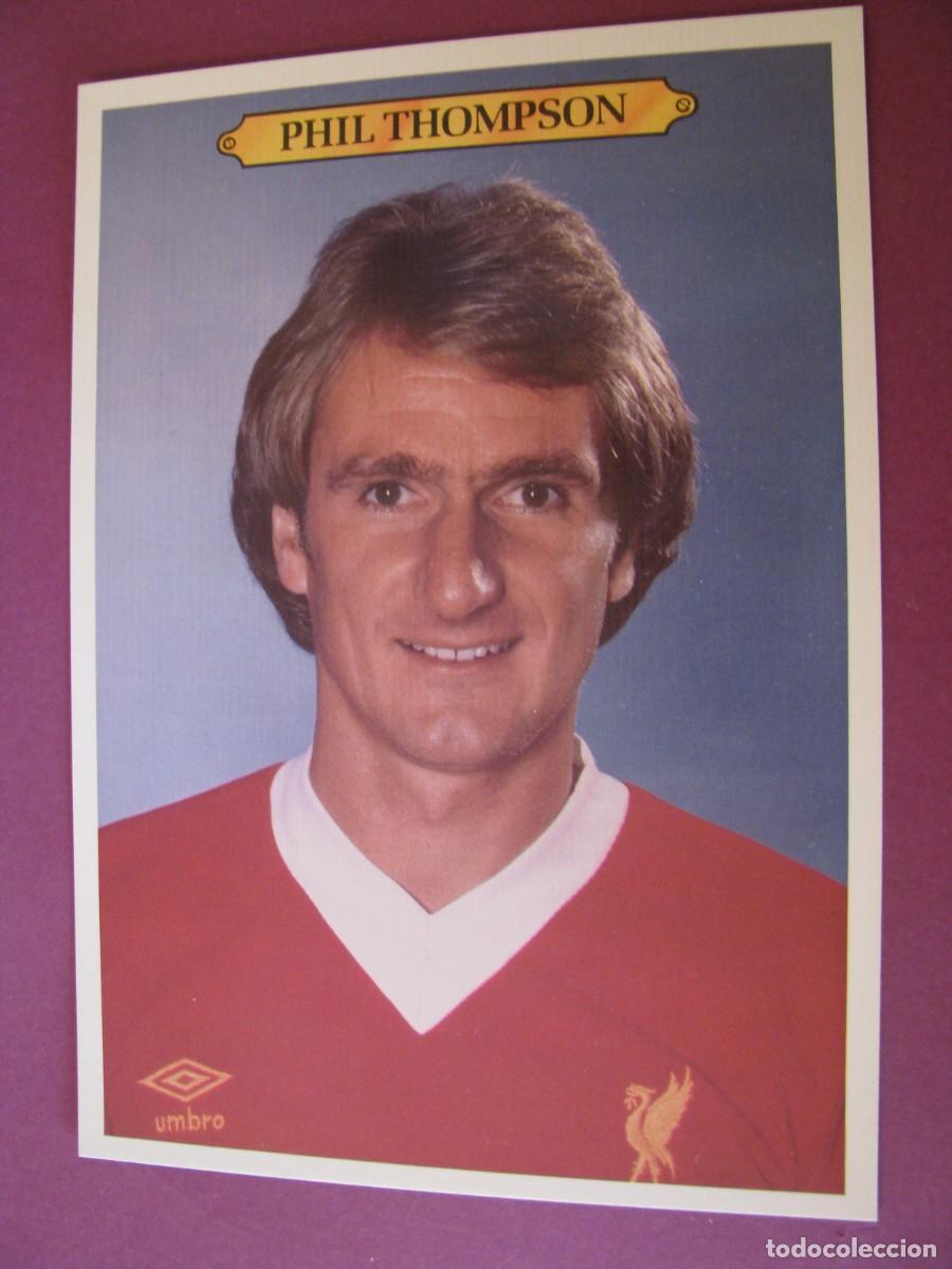 Coleccionismo deportivo: POSTAL DE FUTBOL. SERIE TOPPS SPOTLIGHTS. IMPRESO EN EE.UU. 1981 PHIL THOMPSON. LIVERPOOL 17,5X12,5