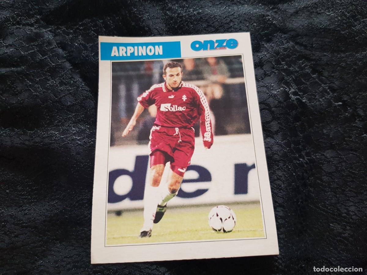 Coleccionismo deportivo: POSTAL Arpinon - FC Metz (FICHA ONZE MONDIAL)