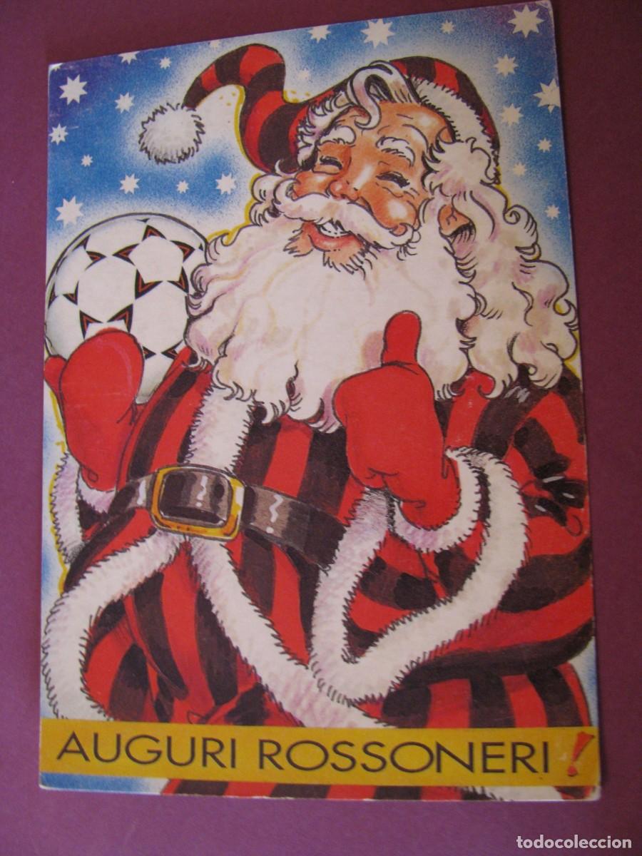 Coleccionismo deportivo: POSTAL DEL CLUB AC MILAN. FELICITACION NAVIDE&Ntilde;A. AUGURI ROSSONERI. IL. MIRKO PAYE. A&Ntilde;OS 1980 O 90