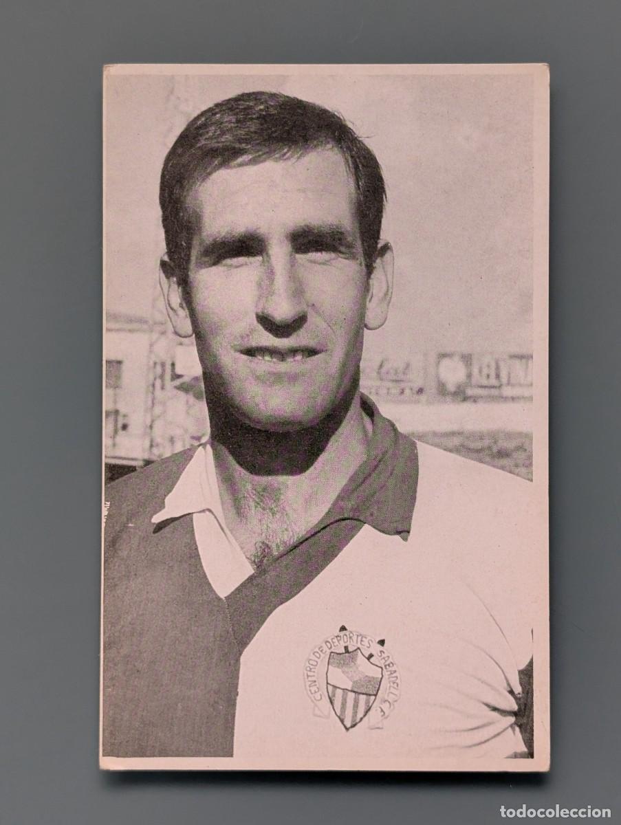Coleccionismo deportivo: MUY RARA FOTOGRAFIA POSTAL FUTBOL SABINO CD SABADELL BARCELONA A&Ntilde;OS 60 PERFECTA CONSERV CATALU&Ntilde;A