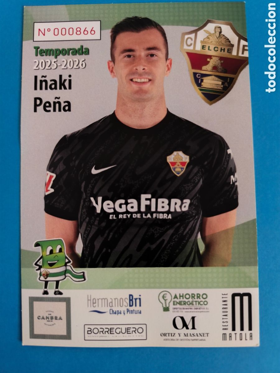 Coleccionismo deportivo: I&Ntilde;AKI PE&Ntilde;A Satorre - ELCHE C.F. Temporada 2025-26 Postal Publicitaria 10x15