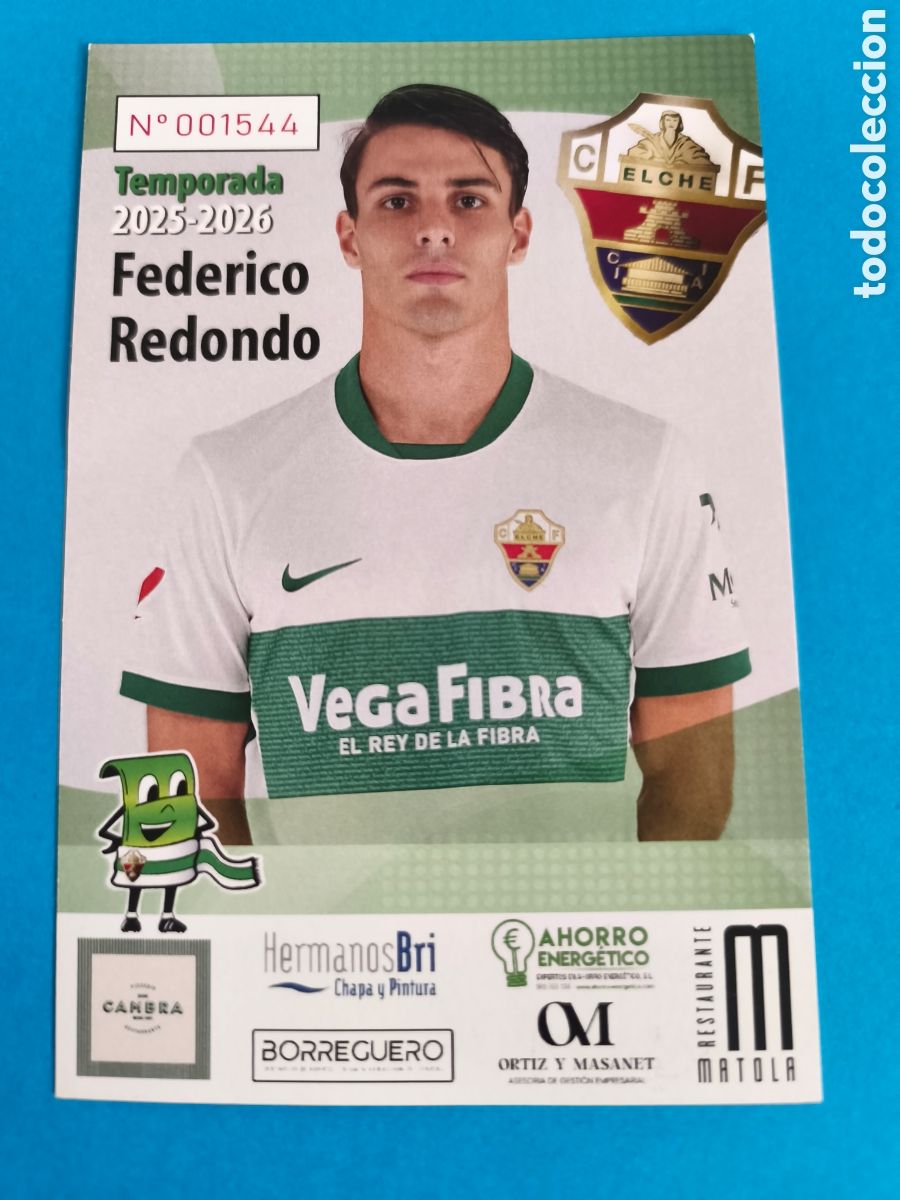 Coleccionismo deportivo: Federico REDONDO Solari (Madrid) - ELCHE C.F. Temporada 2025-26 Postal Publicitaria 10x15
