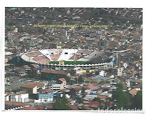 Coleccionismo deportivo: ESTADIO / STADE / STADIO / STADION / STADIUM.- &rdquo; INGA GARCILAZO DE LA VEGA &rdquo;.- CUSCO / PERU