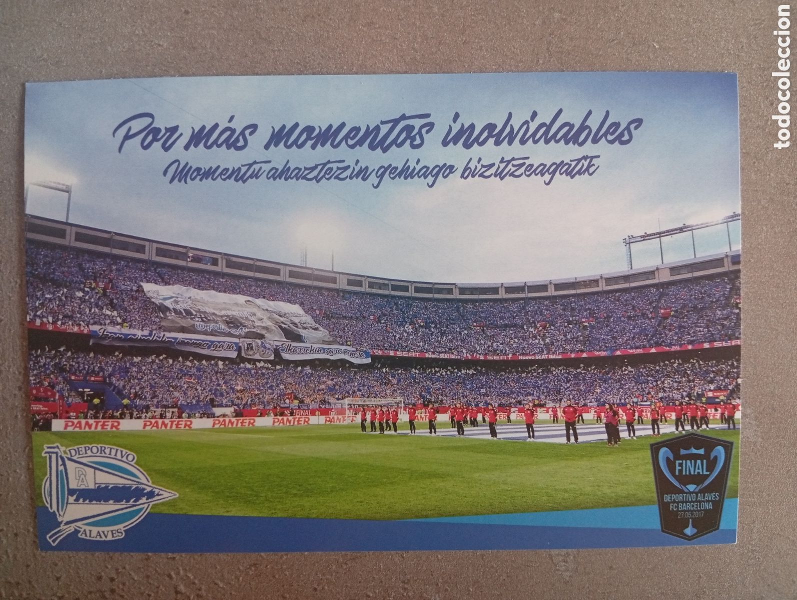 Coleccionismo deportivo: F&uacute;tbol Deportivo Alav&eacute;s Postal Final Copa Rey 27-5-2017