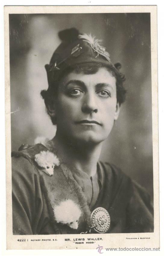 Postales: Actor WALLER, Lewis_Rotary. 4222 I. As Robin Hood. Photo Foulsham & Banfield