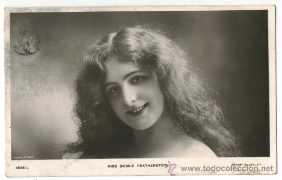 Cartoline: Actriz FEATHERSTONE, Bessie_Rotary. 1695 L. Photo Sidney H. Wood