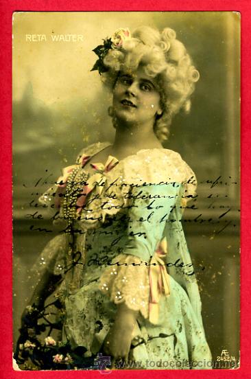 Postales: POSTAL, ARTISTA, CUPLETISTA , ORIGINAL, ANTIGUA, RETA WALTER,   P60954