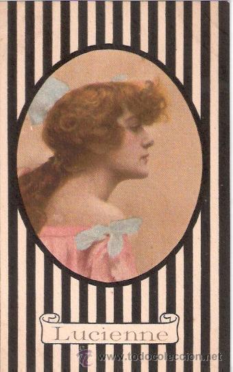 Cartes Postales: TARJETA POSTAL. GALANTES Y MUJERES. N&ordm; 19-6. LUCIENNE. ED. UFF. REV. STAMPA MILANO.