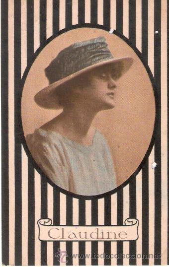 Postkarten: TARJETA POSTAL. GALANTES Y MUJERES. N&ordm; 19-5. CLAUDINE. ED. UFF. REV. STAMPA MILANO.