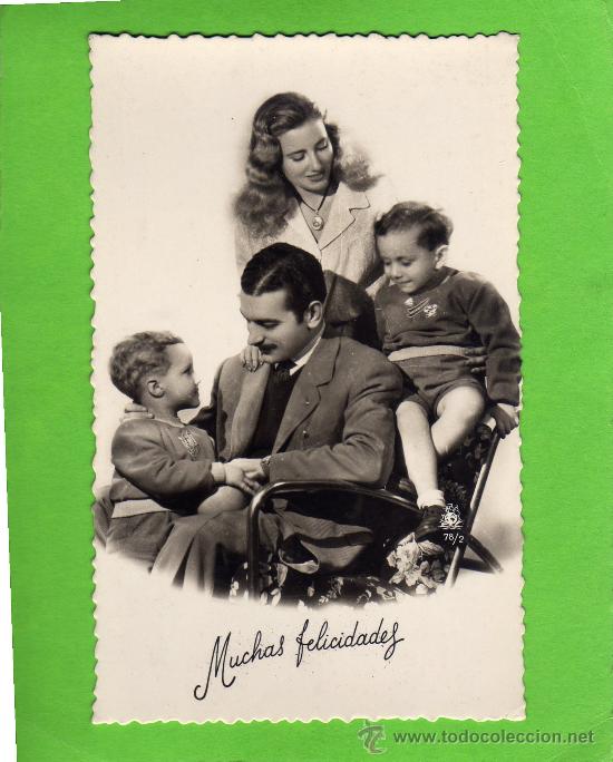 Postais: ANTIGUA POSTAL -  FAMILIA  - A&Ntilde;OS 40. - SIN CIRCULAR.