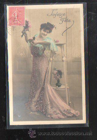 Postais: TARJETA POSTAL DE MUJERES. MUJER. JOYEUSE FETE. ARJALEW PHOT. PARIS.