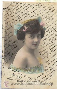 Postais: TARJETA POSTAL RETRATO MUJER PRINCIPIOS SIGLO XX, GABY POHLEN, WALERY PARIS