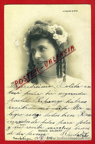 Postkarten: POSTAL, ARTISTA, CUPLETISTA, ORIGINAL, ANTIGUA, RENEE DALBERT, P90039
