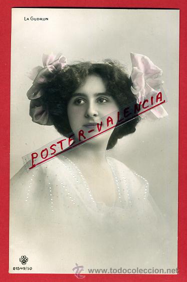 Postkarten: POSTAL, ARTISTA, CUPLETISTA, ORIGINAL, ANTIGUA, LA GUDRUN, P90044