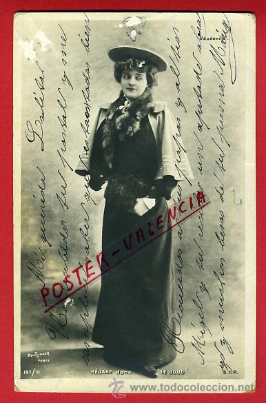 Postkarten: POSTAL, ARTISTA, CUPLETISTA, ORIGINAL, ANTIGUA, REJANE DANS, LE JOUS, P90049