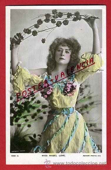 Postkarten: POSTAL, ARTISTA, CUPLETISTA, ORIGINAL, ANTIGUA, MISS MABEL LOVE, P90058