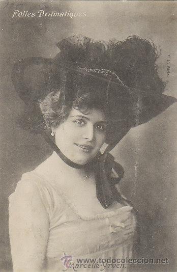 Postais: Marcelle Yrven, actriz de teatro en el Folies Dramatiques, circulada en 1905