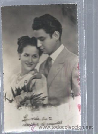 Postais: TARJETA POSTAL PAREJA ROM&Aacute;NTICA, A&Ntilde;OS 20, LA VIDA SIN T&Iacute; CARECER&Iacute;A DE ENCANTOS, ESCRITA