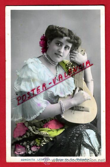 Postkarten: POSTAL ACTRIZ O CUPLETISTA, ORIGINAL, CONCHITA LEDESMA, REINA DE LOS MERCADOS, P98748