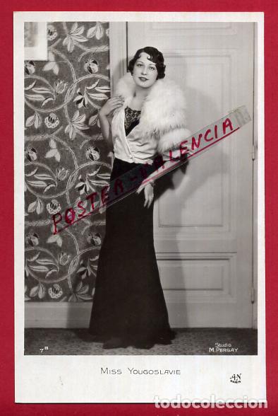 Postcards: POSTAL ACTRIZ O CUPLETISTA , ANTIGUA , MISS YUGOSLAVIA , ORIGINAL , P88006