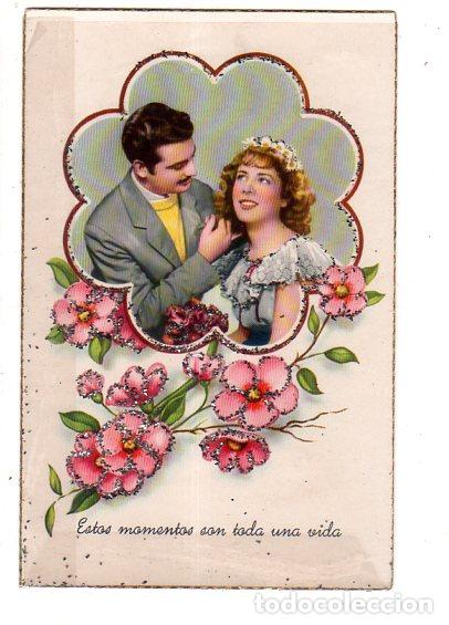Postais: TARJETA POSTAL DE GALANTES Y MUJERES. ESTOS MOMENTOS SON TODA UNA VIDA.