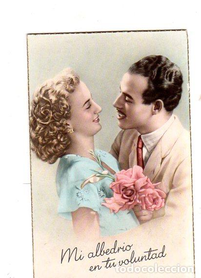 Postais: TARJETA POSTAL DE GALANTES Y MUJERES. MI ALBEDRIO EN TU VOLUNTAD.