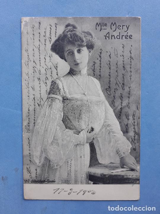 Postais: Se&ntilde;orita Mlle. Mery Andr&eacute;e. Escrita el 17 de Marzo de 1906.