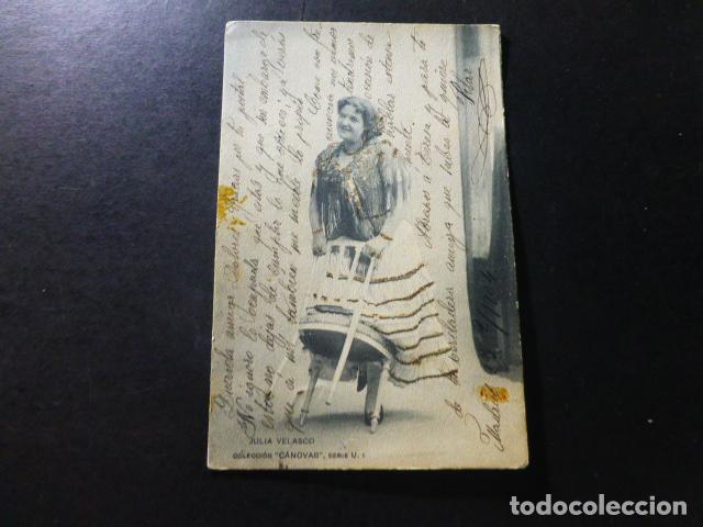 Cartoline: JULIA VELASCO ARTISTA CUPLETISTA POSTAL COL. CANOVAS