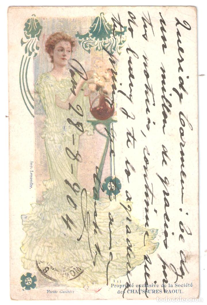Postais: Mujer. Modernismo. Ivette Guilbert. Imp Lemercier. Escrita 1904.-Vell i Bell