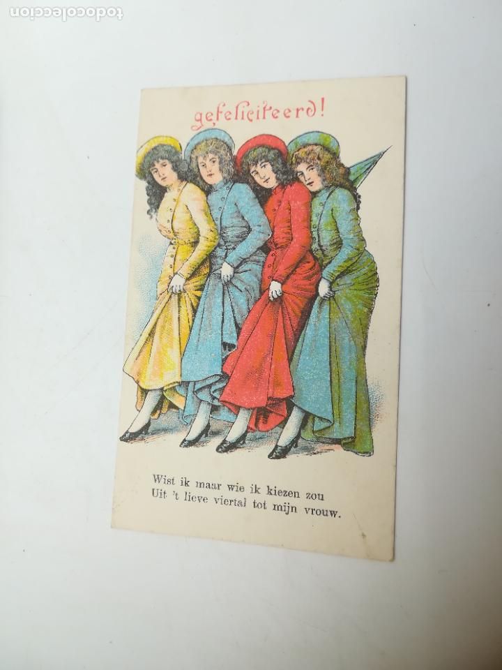 Postais: TARJETA POSTAL. MUJER. FELICITACI&Oacute;N. MUJERES CON TRAJES DE &Eacute;POCA IGUALES DE DIFERENTES COLORES.