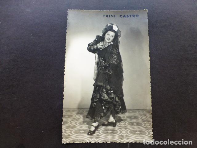 Cartoline: TRINI CASTRO FLAMENCO ARTISTA CUPLETISTA BAILARINA POSTAL