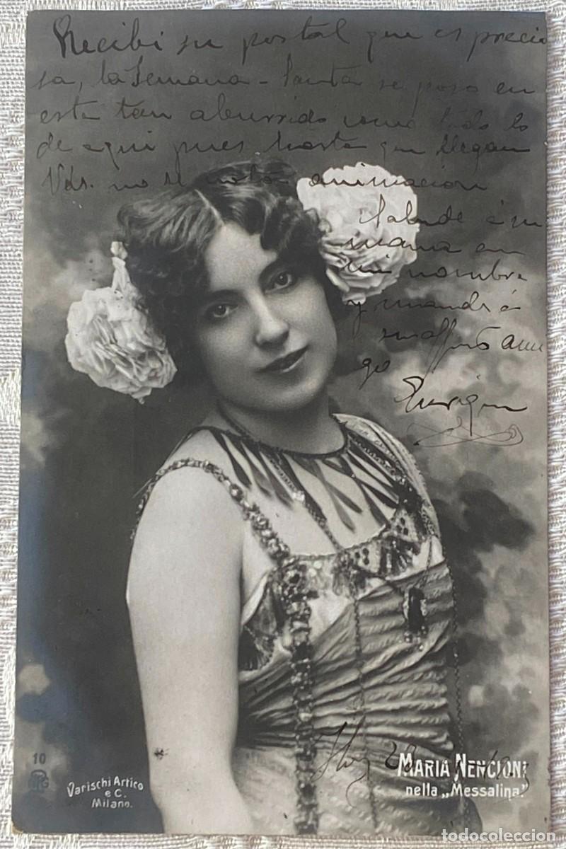 Postales: FOTO POSTAL DE MUJER, ARTISTA MARIA NENCIONI, CIRCULADA. REVERSO SIN DIVIDIR.