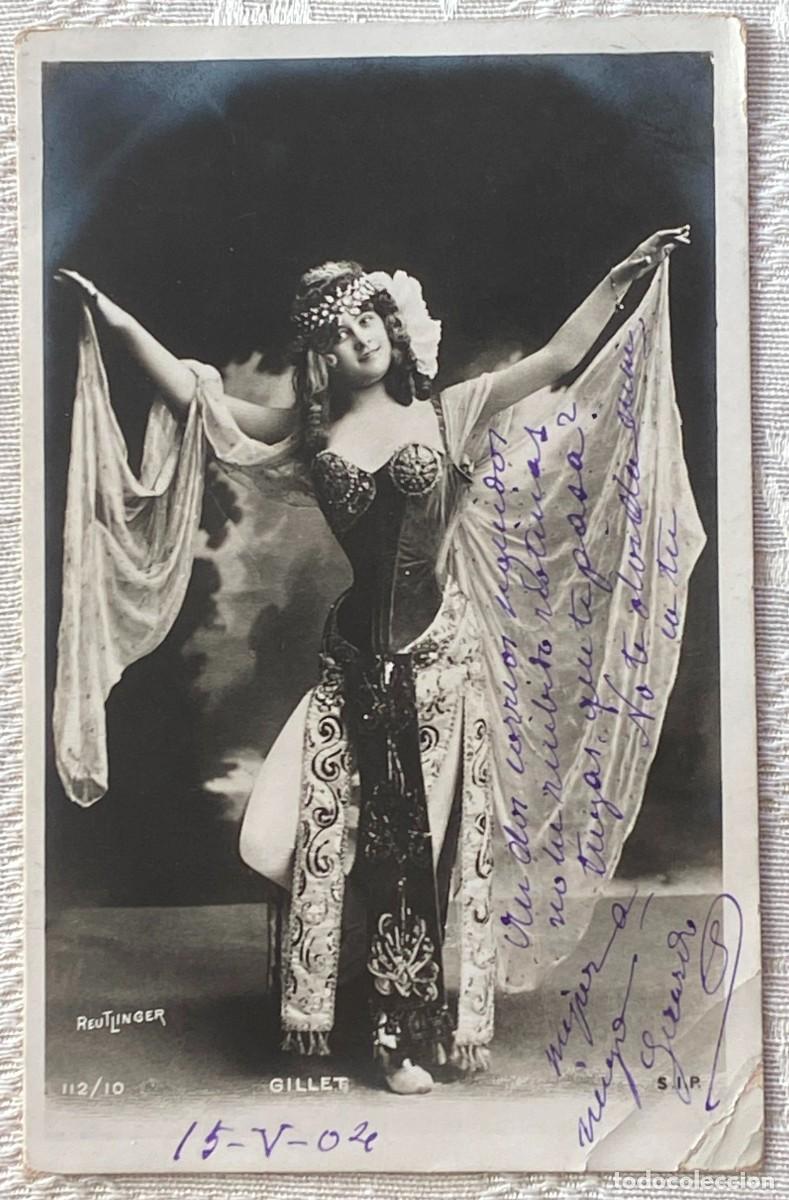 Postales: FOTO POSTAL DE MUJER, ARTISTA GILLET, CIRCULADA. REVERSO SIN DIVIDIR.