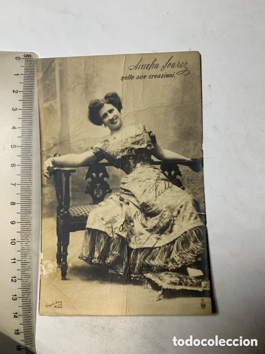 Postales: POSTAL. AMELIA SOAREZ. CANTANTE Y ACTRIZ. VARISCHI &Aacute;RTICO MILANO.