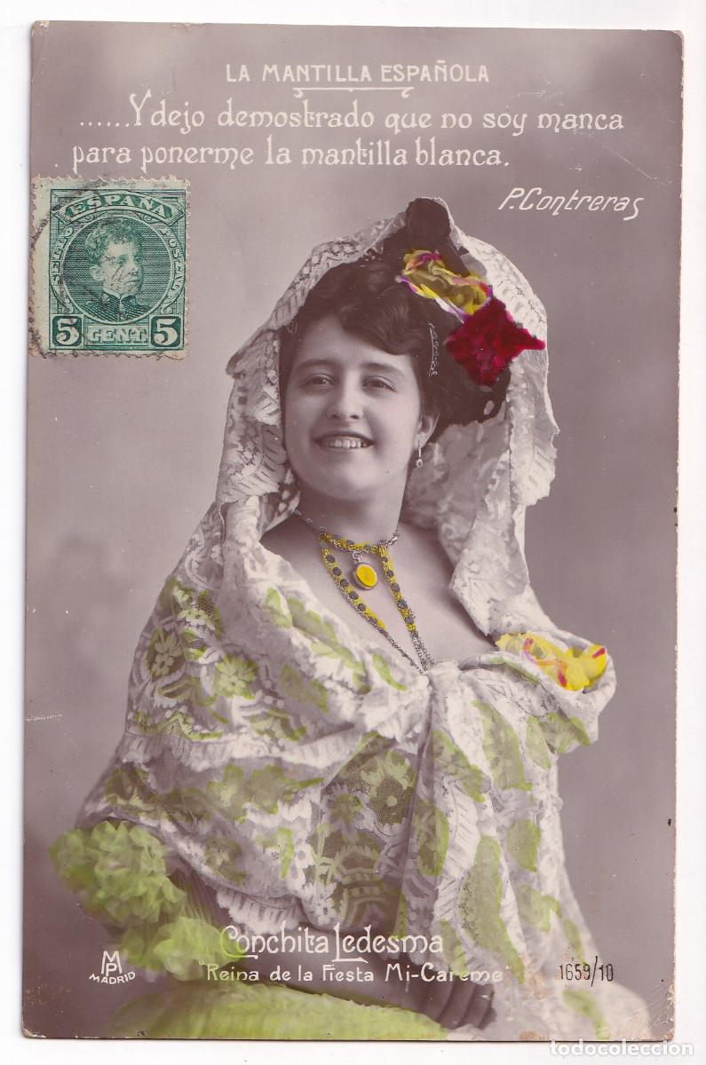 Postais: POSTAL. CONCHITA LEDESMA, REINA DE LA FIESTA MI-CAREME. LA MANTILLA ESPA&Ntilde;OLA.
